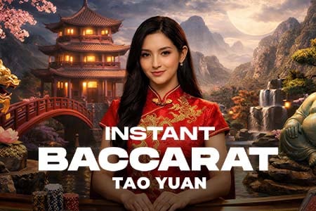 Tao Yuan Instant Baccarat